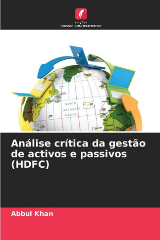 An?ise cr?ica da gest? de activos e passivos (HDFC)