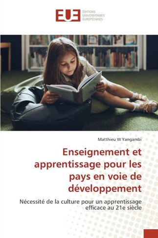 Enseignement et apprentissage pour les pays en voie de d?eloppement