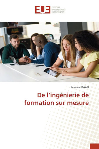 De l'ing?ierie de formation sur mesure