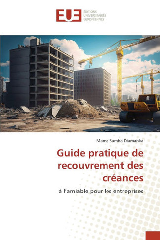 Guide pratique de recouvrement des cr?nces