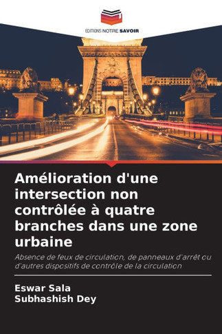 Am?ioration d'une intersection non contr?? ?quatre branches dans une zone urbaine