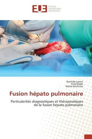 Fusion h?ato pulmonaire