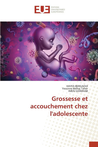 Grossesse et accouchement chez l'adolescente