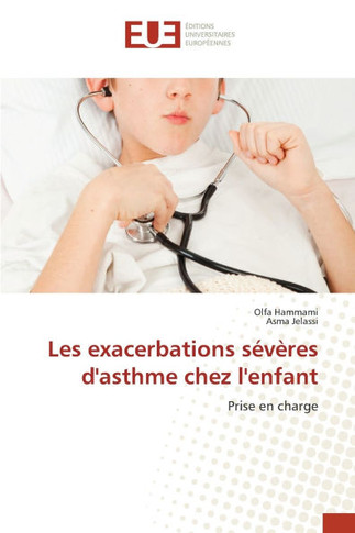 Les exacerbations s??es d'asthme chez l'enfant