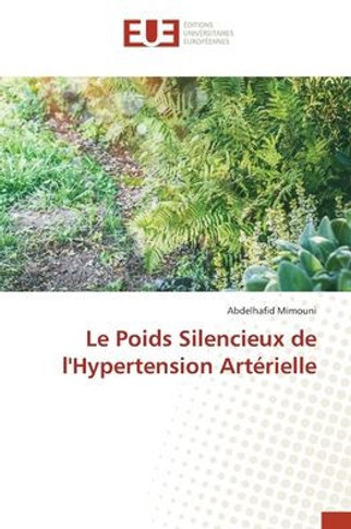 Le Poids Silencieux de l'Hypertension Art?ielle