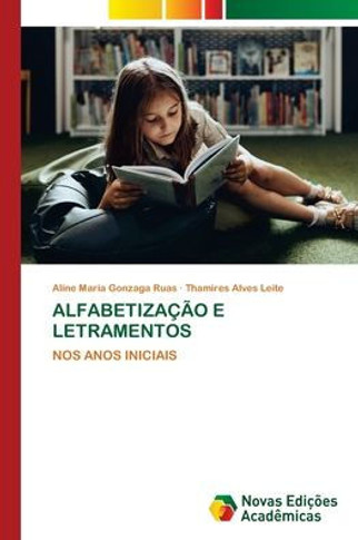 Alfabetiza?o E Letramentos