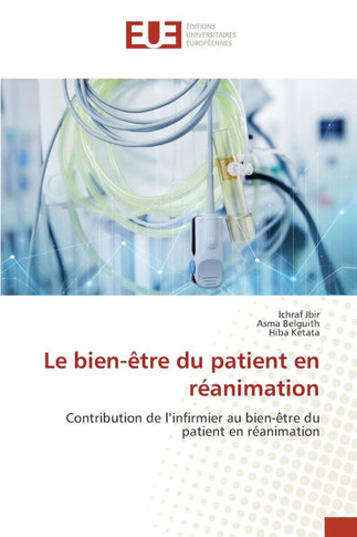 Le bien-?re du patient en r?nimation