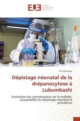 D?istage n?natal de la dr?anocytose ?Lubumbashi