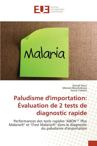 Paludisme d'importation: ?aluation de 2 tests de diagnostic rapide