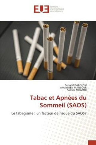Tabac et Apn?s du Sommeil (SAOS)