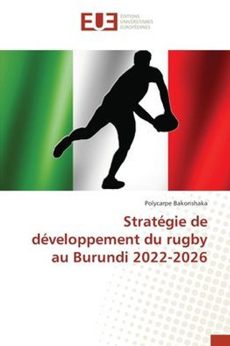 Strat?ie de d?eloppement du rugby au Burundi 2022-2026