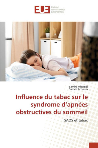 Influence du tabac sur le syndrome d'apn?s obstructives du sommeil