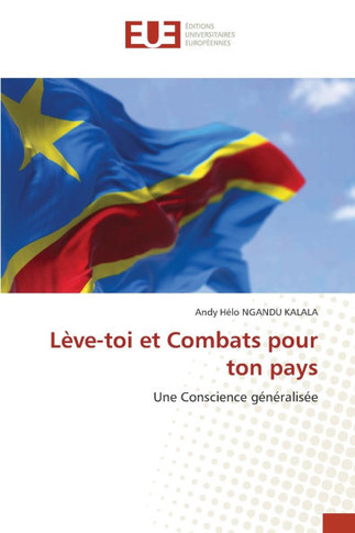 L?e-toi et Combats pour ton pays