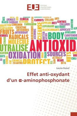 Effet anti-oxydant d'un &#945;-aminophosphonate