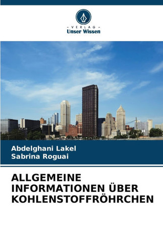 Allgemeine Informationen ?er Kohlenstoffr?rchen