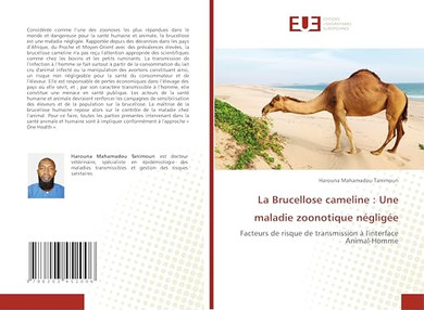 La Brucellose cameline: Une maladie zoonotique n?lig?