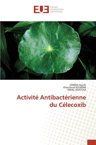Activit?Antibact?ienne du C?ecoxib