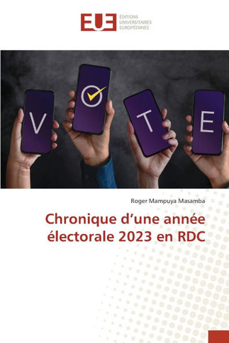 Chronique d'une ann? ?ectorale 2023 en RDC