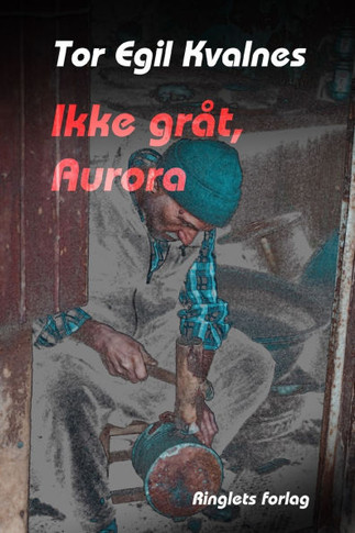 Ikke gr?, Aurora