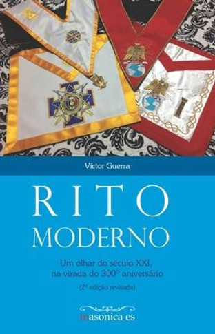 Rito Moderno: Um olhar do s?ulo XXI, na virada do 300?anivers?io