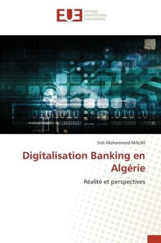 Digitalisation Banking en Alg?ie