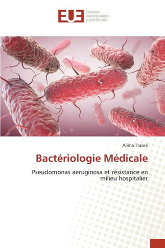 Bact?iologie M?icale