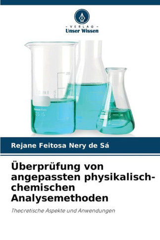 ?erpr?ung von angepassten physikalisch-chemischen Analysemethoden