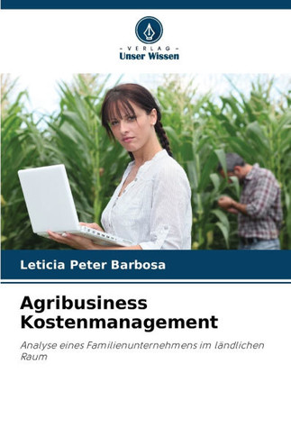 Agribusiness Kostenmanagement