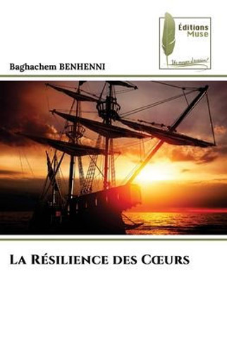 La Résilience des Coeurs