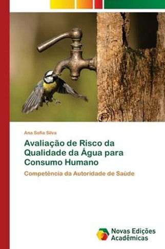 Avaliação de Risco da Qualidade da Água para Consumo Humano