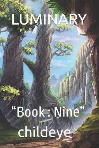 Luminary: ""Book: Nine""