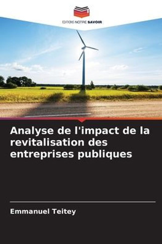 Analyse de l'impact de la revitalisation des entreprises publiques