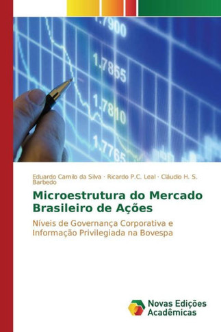 Microestrutura do Mercado Brasileiro de Ações