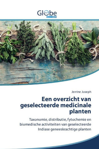 Een overzicht van geselecteerde medicinale planten