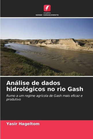Análise de dados hidrológicos no rio Gash