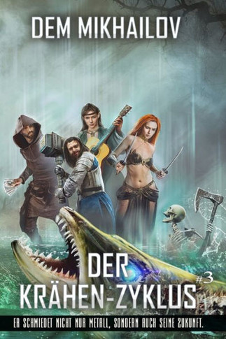 Der Krähen-Zyklus (Buch 3): LitRPG-Serie