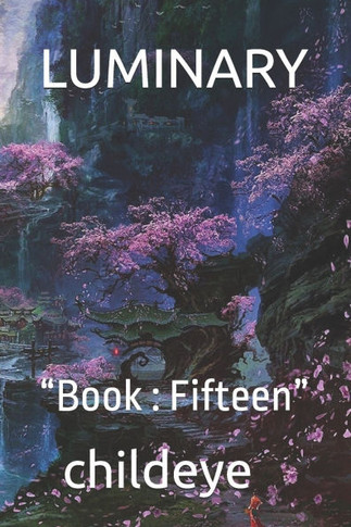 Luminary: ""Book: Fifteen""