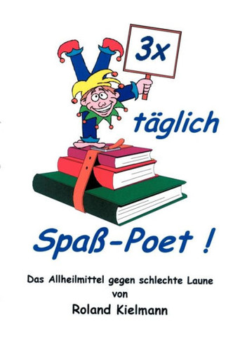 3 x täglich Spaß-Poet!
