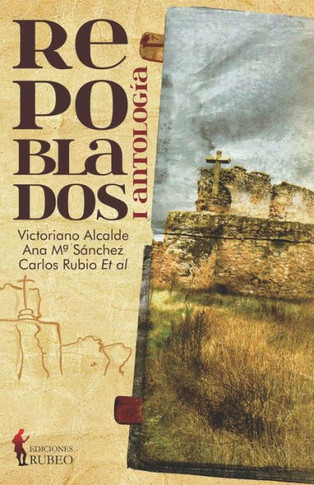Repoblados: I Antología