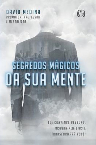Segredos Mágicos da Sua Mente