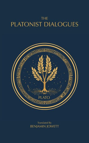 The Platonist Dialogues: The Transitional Dialogues of Plato