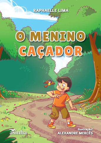 O menino caçador