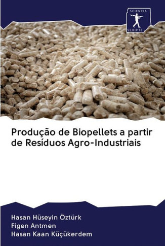 Produção de Biopellets a partir de Resíduos Agro-Industriais