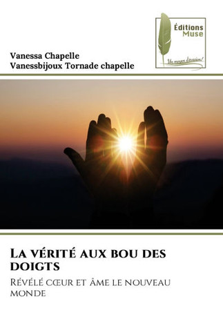 La vérité aux bou des doigts