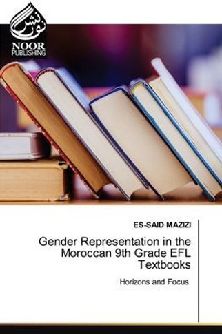 Gender Representation in the Moroccan 9th Grade EFL Textbooks