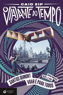 Santos Dumont: Voar É Para Todos