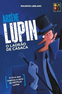 Arsene Lupin - O Ladrao de Casaca