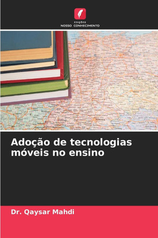 Adoção de tecnologias móveis no ensino