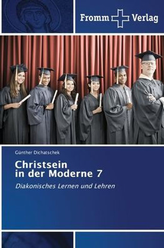 Christsein in der Moderne 7