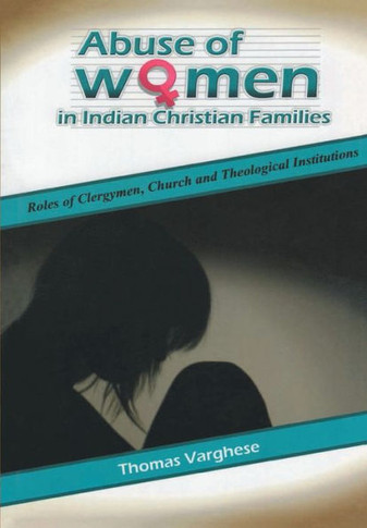 Abuse of Women in Indian Christian Families